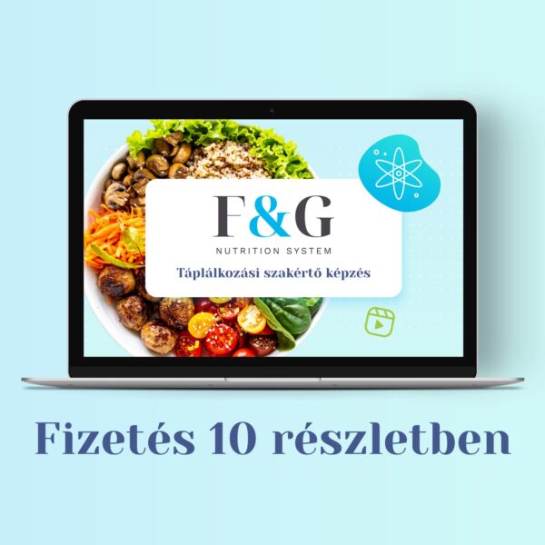 f&g nutrition system táplálkozási szakértő kurzus fizetés 10 részletben